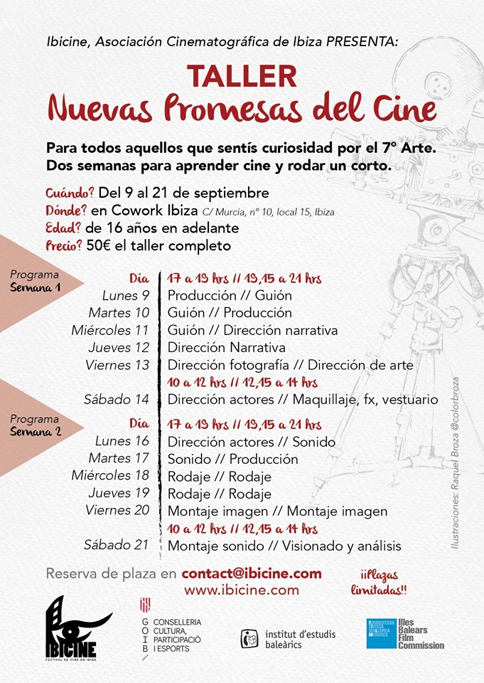 Ibicine se vuelca con las Nuevas promesas del cine 1 Programa del taller Nuevas promesas del cine. Ibicine