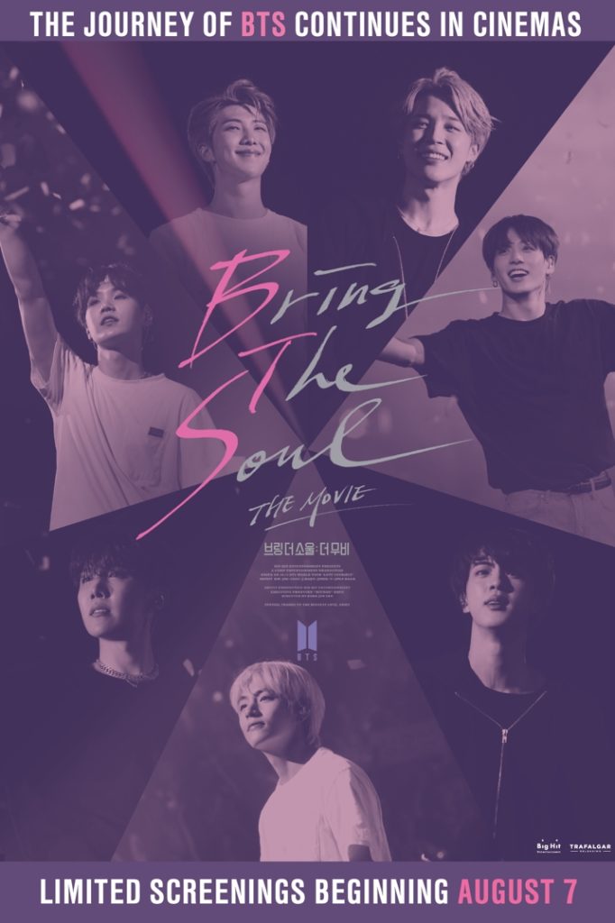 Bring The Soul: The Movie, Estrenos de 9 de agosto