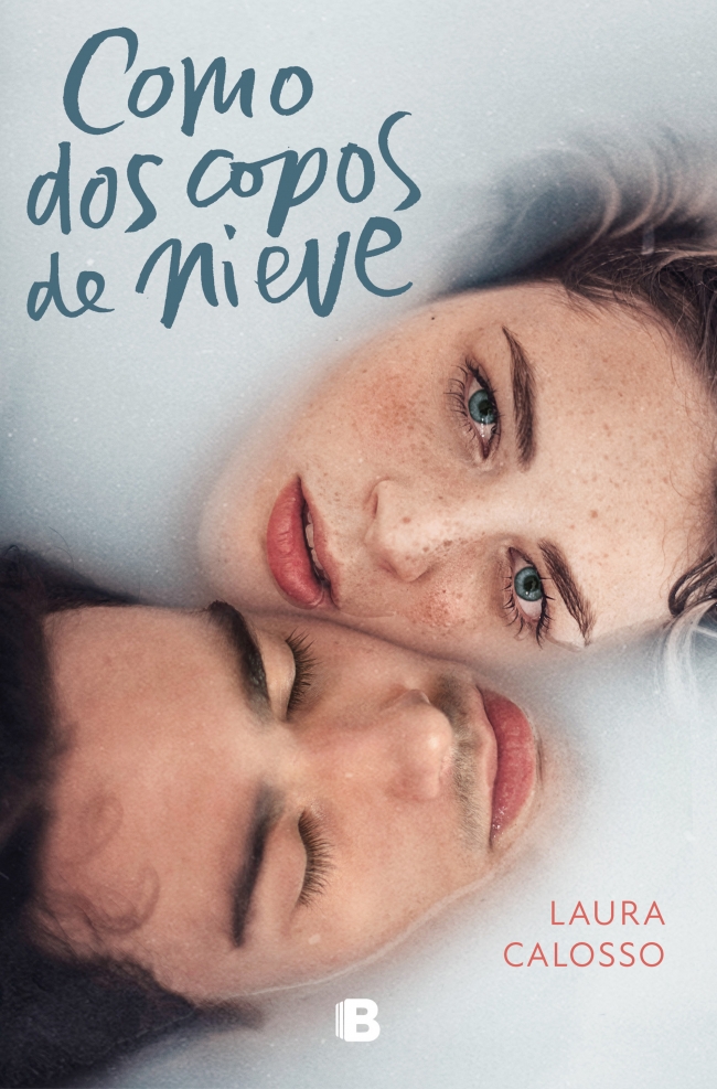 'Como dos copos de nieve' la ausencia de la vida 1 Portada del libro "Como dos copos de nieve" de Laura Calosso