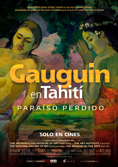 'La llamada de lo salvaje', 'El plan' y otros 9 estrenos del 21 de febrero 10 Cartel de Gauguin en Tahití: Paraíso perdido , estrenos del 21 de febrero