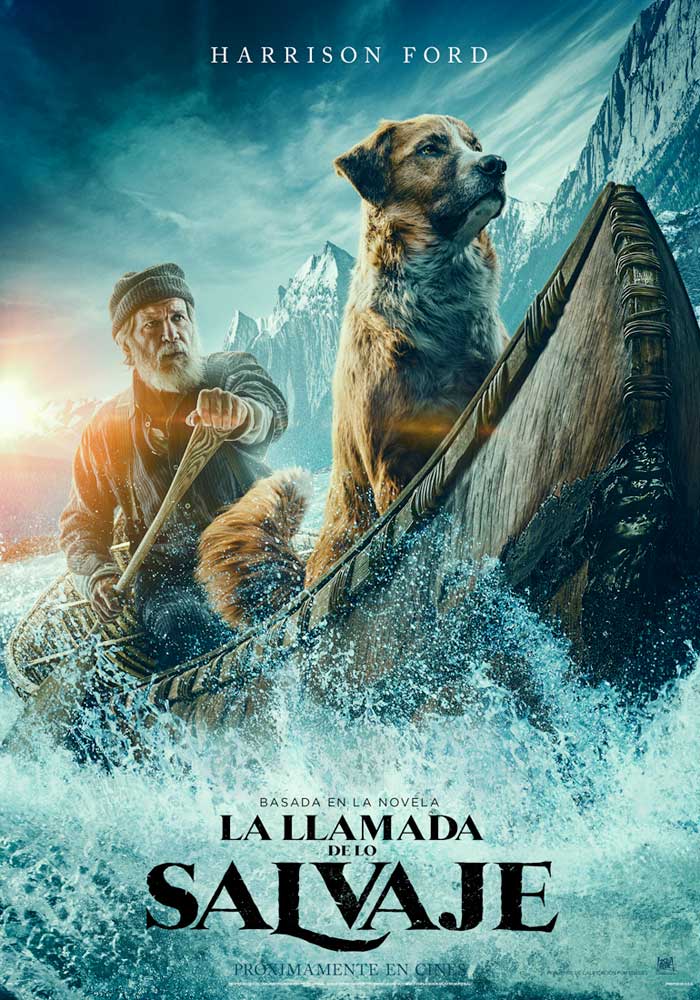 'La llamada de lo salvaje', 'El plan' y otros 9 estrenos del 21 de febrero 1 Cartel de La llamada de lo salvaje, estrenos del 21 de febrero