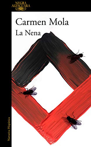 'La Nena' lo nuevo de Carmen Mola va más allá 3 Portada de La Nena, la última entrega de la inspectora Blanco,
de Carmen Mola