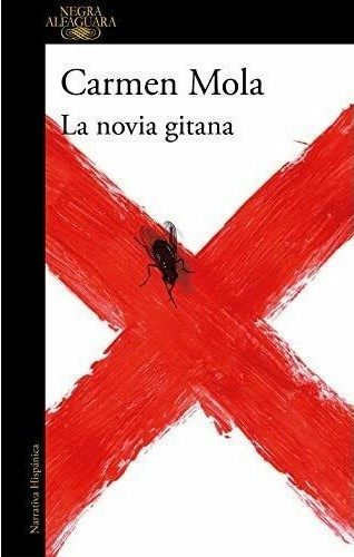 'La Nena' lo nuevo de Carmen Mola va más allá 1 Portada de La novia gitana, la primera novela de Carmen Mola,
autora también de La Nena y La red púrpura