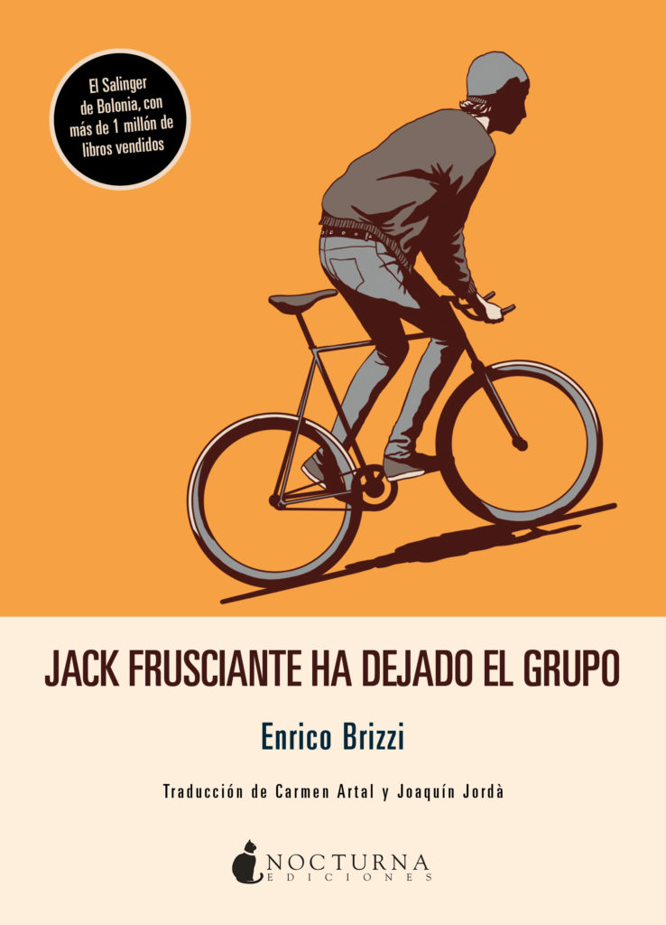 Portada del libro "Jack Frusciante ha dejado el grupo" de Enrico Brizzi