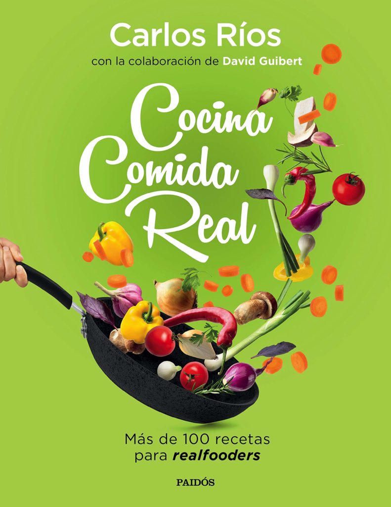 Foto de archivo del libro Cocina Comida Real de Carlos Ríos y David Gisbert