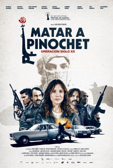 'De Gaulle' y siete películas españolas entre los estrenos del 20 de noviembre 8 Cartel de Matar a Pinochet