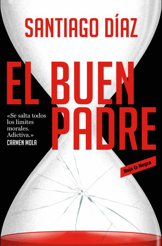 'El buen padre' un thriller adictivo y cautivador 1 Portada de ' El buen padre' de Santiago Díaz