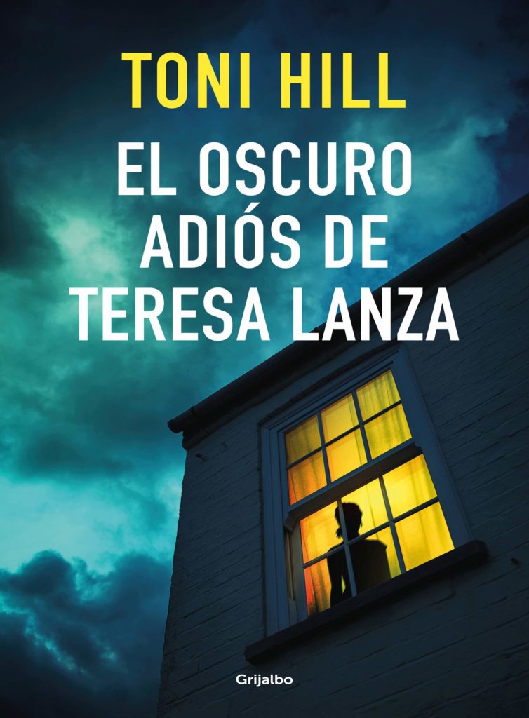 Toni Hill: "El propósito de El oscuro adiós de Teresa Lanza es retratar dos mundos" 2 Portada de El oscuro adiós de Teresa Lanza, lo nuevo de Toni Hill