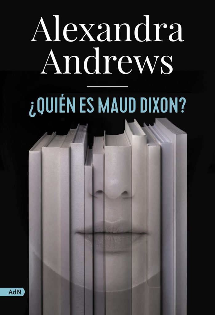 Portada de '¿Quién es Maud Dixon? de Alexandra Andrews