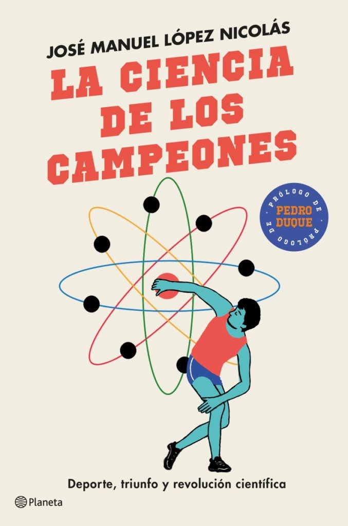 Portada de 'La ciencia de los campeones' de José Manuel López Nicolás