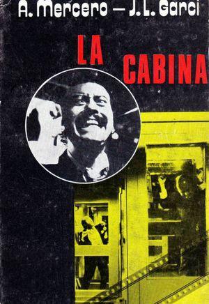 'La cabina'. Protagonista de la 32 Semana de Cine Fantástico y de Terror 4 La cabina, Antonio Mercero y José Luis Garci firmaron un guion magistral