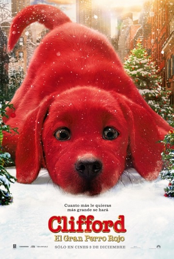 Póster de Clifford, el gran perro rojo. Una esperada cinta que destaca entre los estrenos del 3 de diciembre