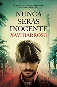 Xavi Barroso: "El arte nos hace libres, nos atrapa y nos define" 1 Reseña Nunca serás inocente