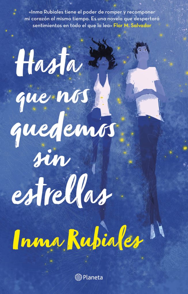 'Hasta que nos quedemos sin estrellas' la verdad está en ti 1 Portada de 'Hasta que nos quedemos sin estrellas' de Inma Rubiales