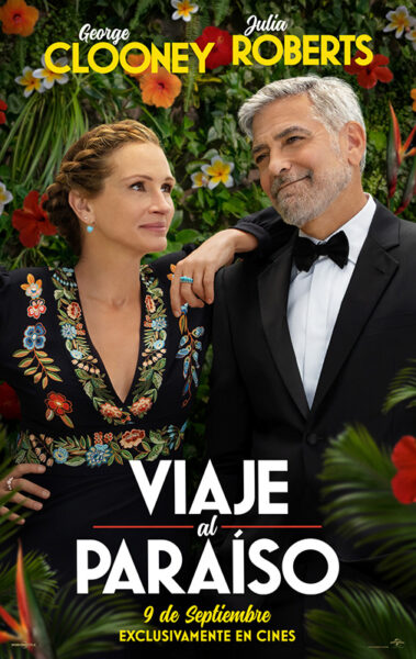 Póster de Viaje al paraíso. Julia Roberts y George Clooney juntos en los estrenos del 9 de septiembre