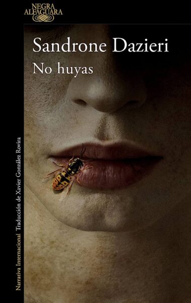 Portada de 'No huyas' de Sandrone Dazieri